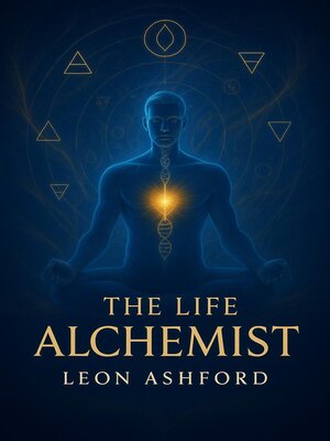 cover image of The Life Alchemist
